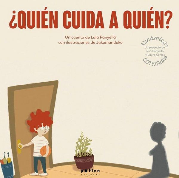 Produktbild: Qui&eacute;n cuida a qui&eacute;n?