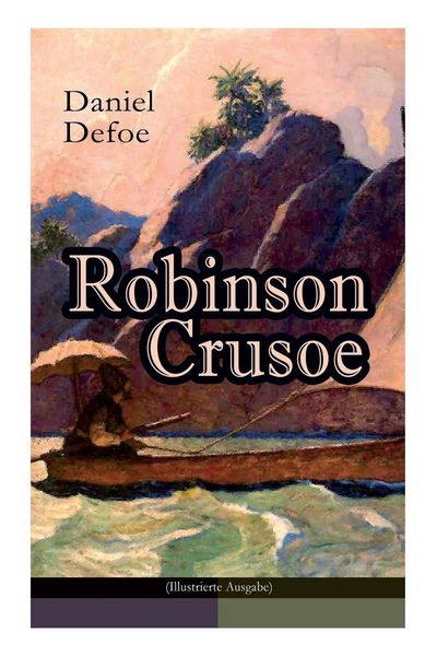 Produktbild: Robinson Crusoe (Illustrierte Ausgabe)