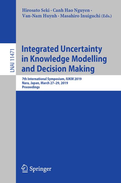 Produktbild: Integrated Uncertainty in Knowledge Modelling and Decision Making