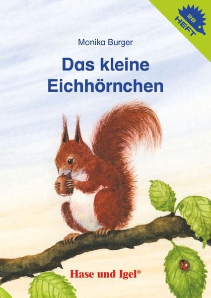 Produktbild: Das kleine Eichh&ouml;rnchen / Igelheft 28