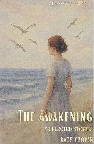 Produktbild: The Awakening and Selected Stories