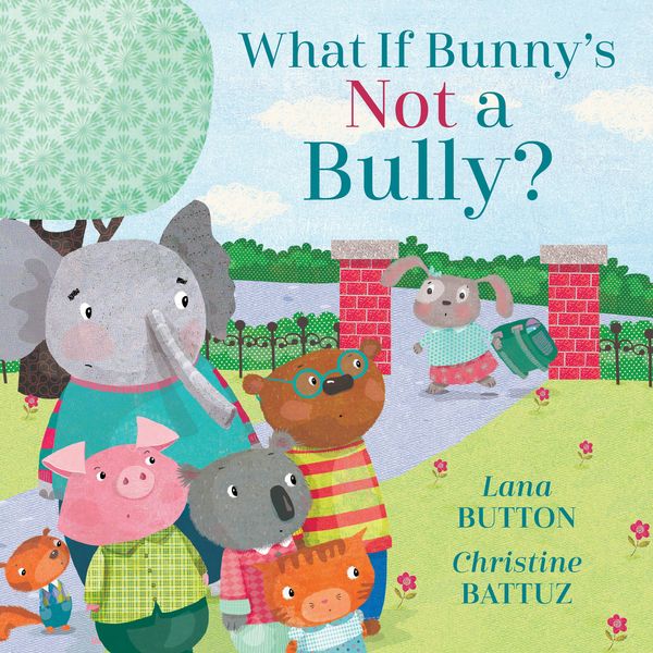 Produktbild: What If Bunny's Not a Bully?