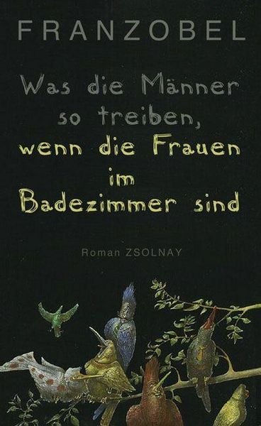 Produktbild: Was die M&auml;nner so treiben, wenn die Frauen im Badezimmer sind