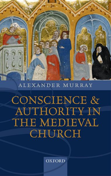 Produktbild: Conscience and Authority in the Medieval Church