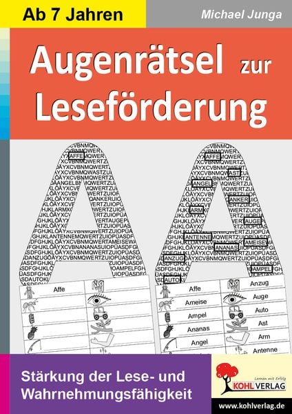 Augenrätsel zur Leseförderung, Taschenbuch von Michael Junga, KOHL VERLAG Der Verlag mit dem Baum, 978-3-9855802-5-5