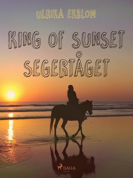Produktbild: King of Sunset :&nbsp;segert&aring;get