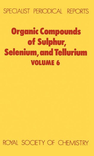 Produktbild: Organic Compounds of Sulphur, Selenium, and Tellurium