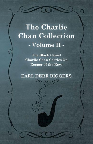 Produktbild: The Charlie Chan Collection - Volume II. (The Black Camel - Charlie Chan Carries On - Keeper of the Keys)