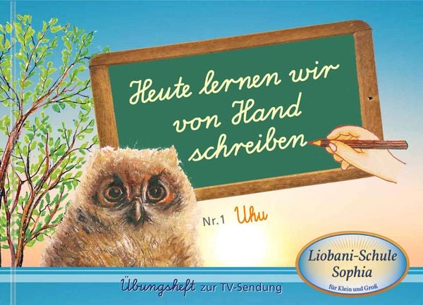 Produktbild: Heute lernen wir von Hand schreiben
