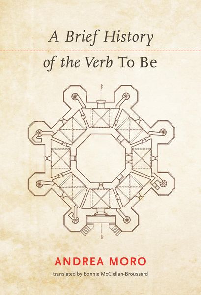 Produktbild: Moro, A: Brief History of the Verb <i>To Be</i>