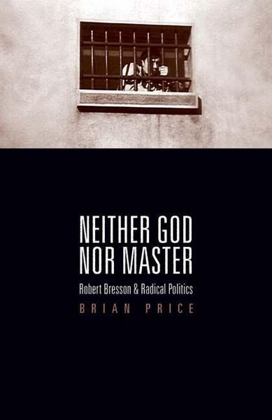 Produktbild: Price, B: Neither God nor Master