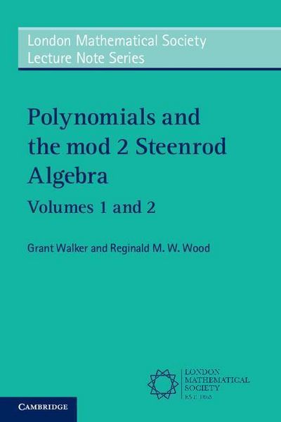Produktbild: Polynomials and the Mod 2 Steenrod Algebra 2 Paperback Volume Set