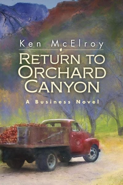 Produktbild: Return to Orchard Canyon... a Business Novel...