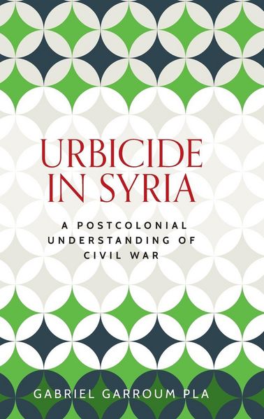 Produktbild: Urbicide in Syria