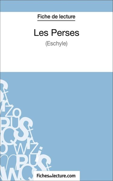 Produktbild: Les Perses (Fiche de lecture)