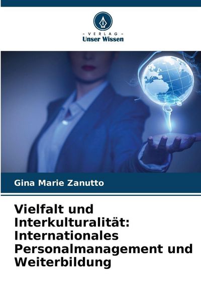 Produktbild: Vielfalt und Interkulturalit&auml;t: Internationales Personalmanagement und Weiterbildung