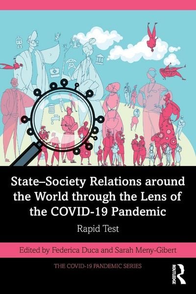 Produktbild: State-Society Relations around the World through the Lens of the COVID-19 Pandemic