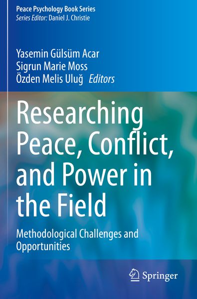 Produktbild: Researching Peace, Conflict, and Power in the Field