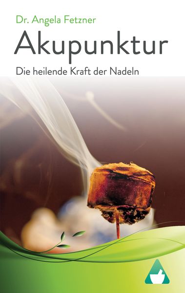 Produktbild: Akupunktur - Die heilende Kraft der Nadeln