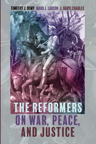 Produktbild: The Reformers on War, Peace, and Justice