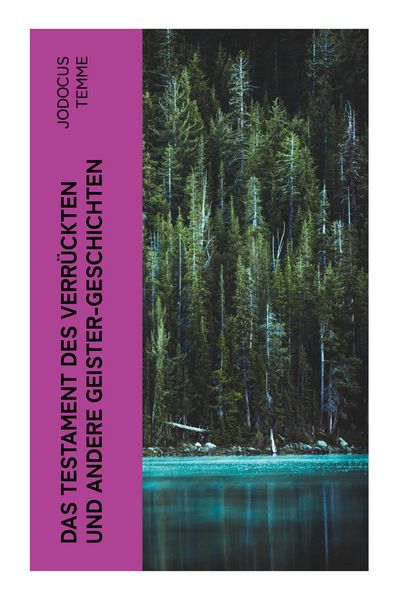 Produktbild: Das Testament des Verr&uuml;ckten und andere Geister-Geschichten