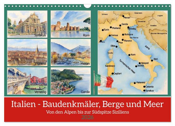 Italien - Baudenkmäler, Berge und Meer (Wandkalender 2026 DIN A3 quer), CALVENDO Monatskalender