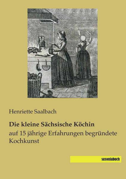 Produktbild: Die kleine S&auml;chsische K&ouml;chin
