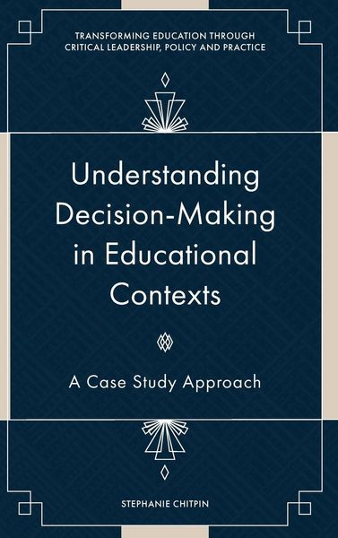 Produktbild: Understanding Decision-Making in Educational Contexts