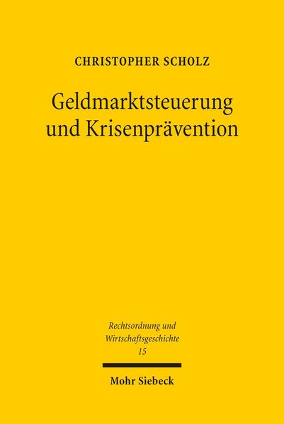 Produktbild: Geldmarktsteuerung und Krisenpr&auml;vention