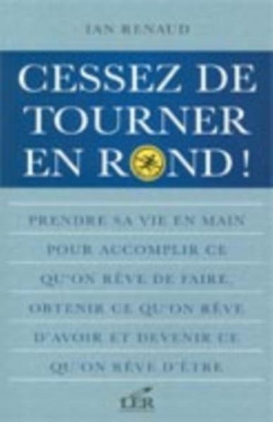 Produktbild: Cessez de tourner en rond!
