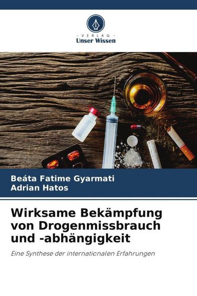 Produktbild: Wirksame Bek&auml;mpfung von Drogenmissbrauch und -abh&auml;ngigkeit