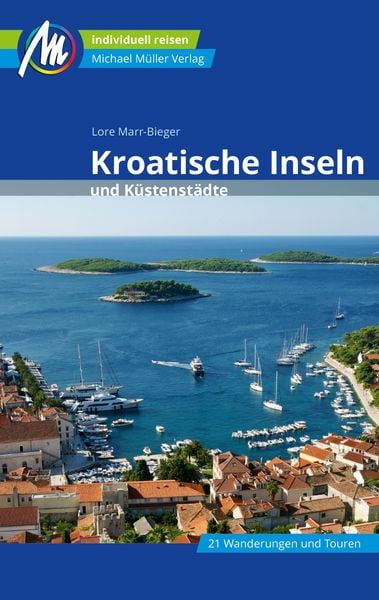 Produktbild: Kroatische Inseln und Küstenstädte Reiseführer Michael Müller Verlag