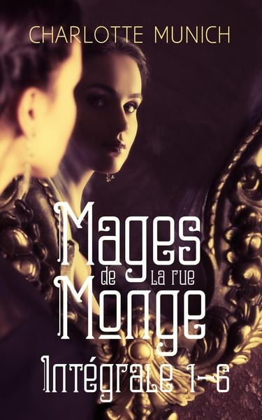 Produktbild: Mages de la rue Monge Int&eacute;grale