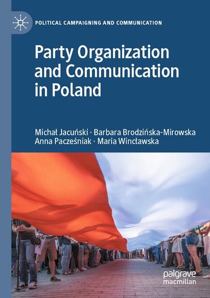 Produktbild: Party Organization and Communication in Poland