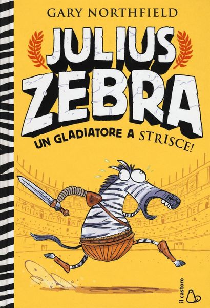 Produktbild: Julius Zebra. Un gladiatore a strisce! Con adesivi