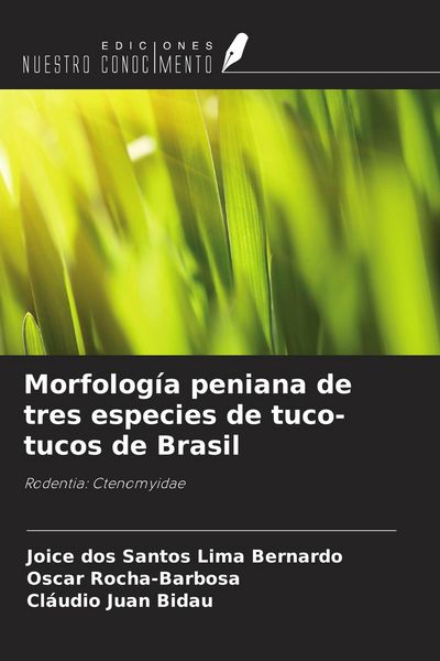 Produktbild: Morfolog&iacute;a peniana de tres especies de tuco-tucos de Brasil