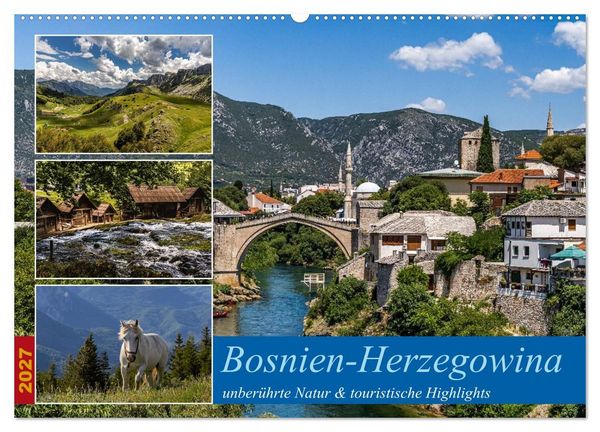 Produktbild: Bosnien-Herzegowina, unber&uuml;hrte Natur und touristische Highlights (Wandkalender 2027 DIN A2 quer), CALVENDO Monatskalender