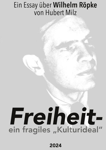 Freiheit - ein fragiles Kulturideal, Taschenbuch von Hubert Milz, BoD – Books on Demand, 9783769377767