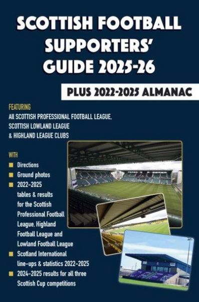 Produktbild: Scottish Football Supporters' Guide 2025-26 + 2022-25 Almanac