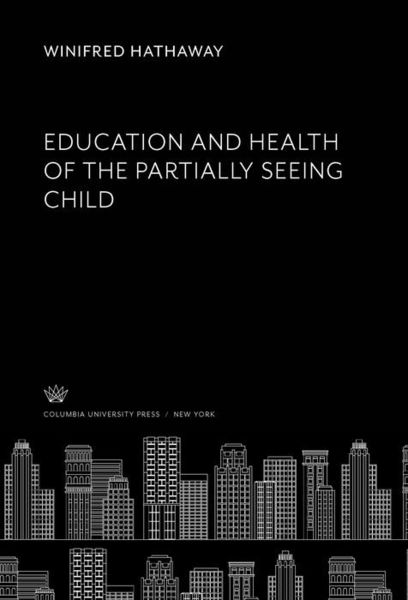 Produktbild: Education and Health of the Partially Seeing Child