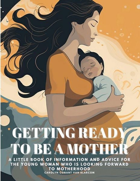 Produktbild: Getting Ready To Be a Mother
