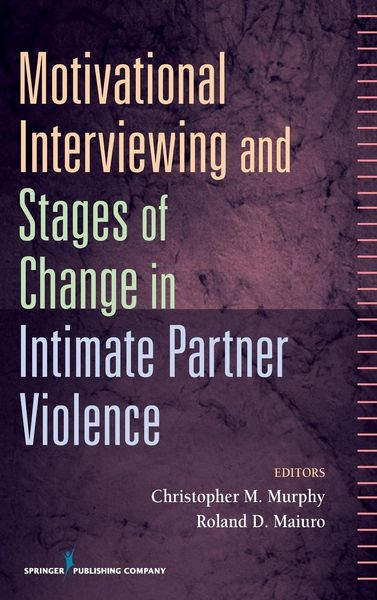 Produktbild: Motivational Interviewing and Stages of Change in Intimate Partner Violence