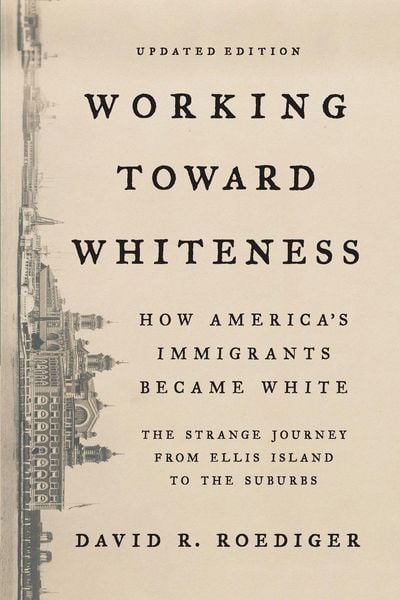 Produktbild: Working Toward Whiteness