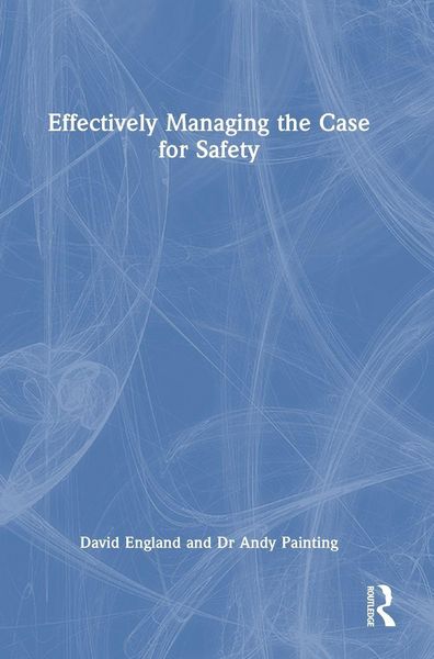 Produktbild: Effectively Managing the Case for Safety