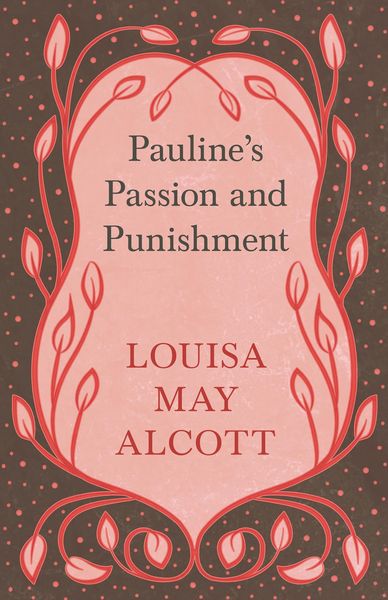 Produktbild: Pauline's Passion and Punishment