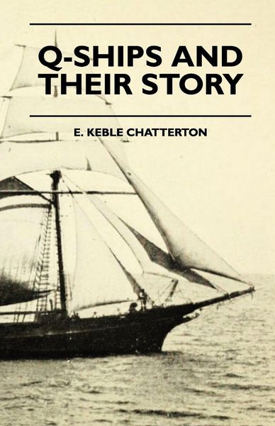 Produktbild: Q-Ships And Their Story
