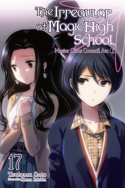 Produktbild: The Irregular at Magic High School, Vol. 17 (Light Novel)