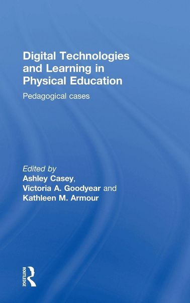 Produktbild: Digital Technologies and Learning in Physical Education