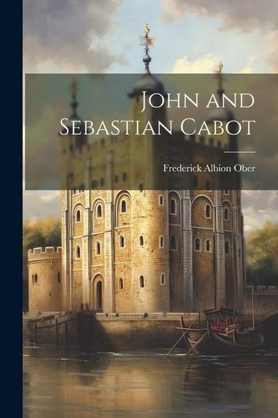Produktbild: John and Sebastian Cabot