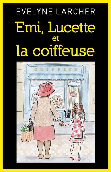 Produktbild: Emi, Lucette et la coiffeuse